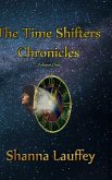 The Time Shifters Chronicles Volume 1