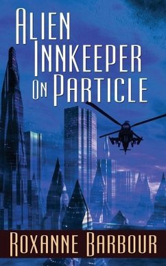 Alien Innkeeper on Particle - Barbour, Roxanne