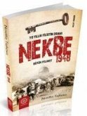 Nekbe 1948 - 70 Yillik Filistin Drami