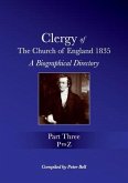 Clergy of the Church of England 1835 - Part Three: A Biographical Directory