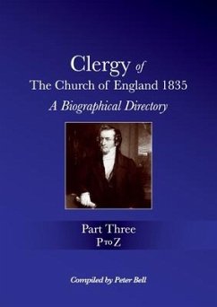 Clergy of the Church of England 1835 - Part Three: A Biographical Directory