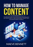 How to Manage Content