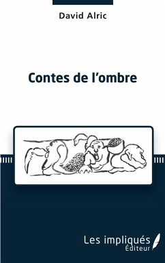 Contes de l'ombre - Alric, David