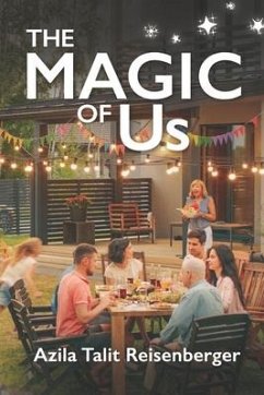 The Magic of Us - Reisenberger, Azila Talit