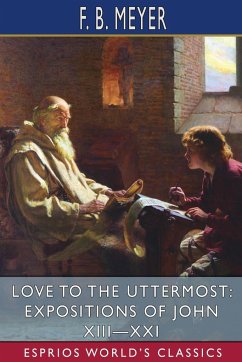 Love to the Uttermost - Meyer, F B