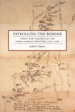Patrolling the Border - Haynes, Joshua S.