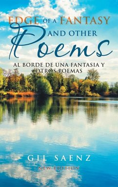 Edge of A Fantasy and Other Poems - Saenz, Gil