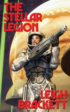 The Stellar Legion - Brackett, Leigh