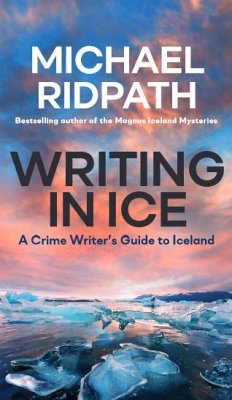 Writing in Ice - Ridpath, Michael