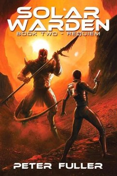 Solar Warden: Book Two - Requiem Volume 2 - Fuller, Peter