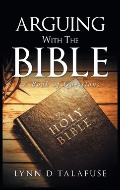 Arguing With The Bible - Talafuse, Lynn D.