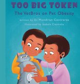 Too Big Token The VetBros on Pet Obesity