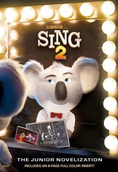 Sing 2: The Junior Novelization (Illumination's Sing 2) - Lewman, David