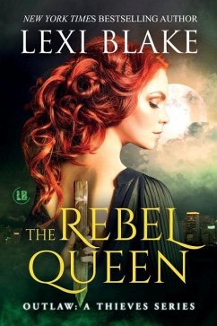 The Rebel Queen - Blake, Lexi