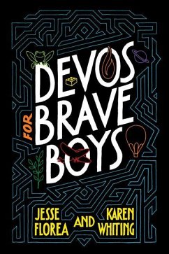 Devos for Brave Boys - Florea, Jesse; Whiting, Karen
