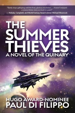 The Summer Thieves: A Novel of the Quinary - Di Filippo, Paul