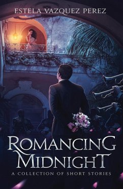 Romancing Midnight - Perez, Estela Vazquez