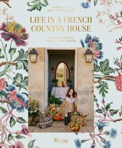 Life In A French Country House - Castellane, Cordelia de; Salvaing, Matthieu