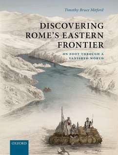 Discovering Rome's Eastern Frontier - Mitford, Timothy Bruce