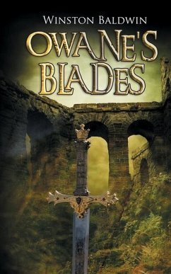 Owane's Blades - Baldwin, Winston