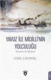 Yavuz Ile Midilli nin Yolculugu