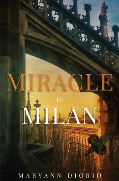 Miracle in Milan - Diorio, Maryann