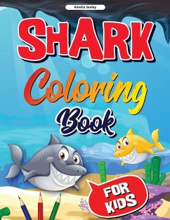 Sea Life, Shark Coloring Book for Kids - Sealey, Amelia