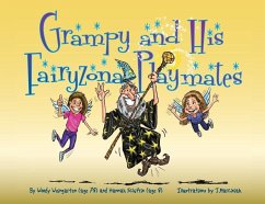 Grampy and His Fairyzona Playmates - Weingarten, Woody; Schifrin, Hannah