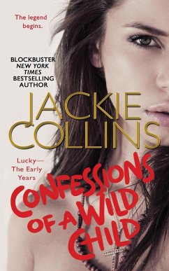 Confessions of a Wild Child - Collins, Jackie