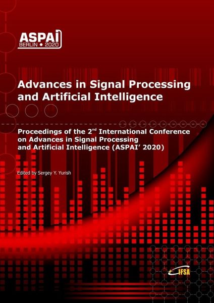 Advances in Signal Processing and Artificial Intelligence Advances in Signal Processing and Artificial Intelligence