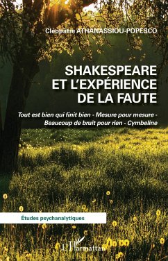 Shakespeare et l'expérience de la faute - Athanassiou-Popesco, Cléopâtre