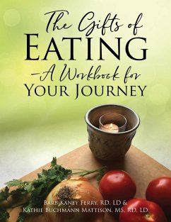 Cover The Gifts of Eating - A Workbook For Your Journey