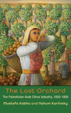 Lost Orchard - Kabha, Mustafa; Karlinsky, Nahum