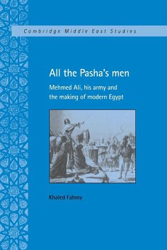 All the Pasha's Men - Fahmy, Khaled