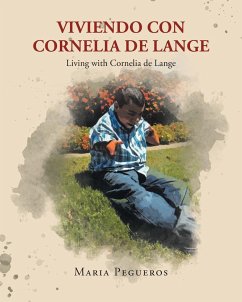 Viviendo con Cornelia de Lange - Pegueros, Maria
