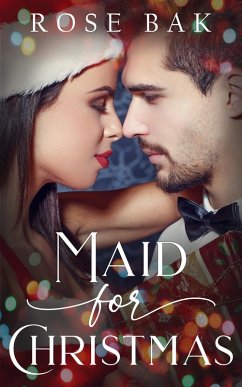 Maid for Christmas (Good With Numbers, #3) (eBook, ePUB) - Bak, Rose