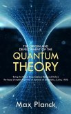 The Origin and Development of the Quantum Theory (eBook, ePUB)