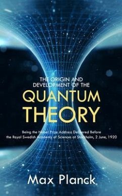 Cover The Origin and Development of the Quantum Theory (eBook, ePUB)