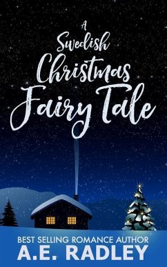 A Swedish Christmas Fairy Tale - Radley, A. E.