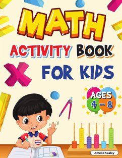Math Activity Book for Kids Ages 4-8 - Sealey, Amelia