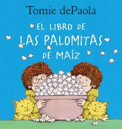 Libro de Las Palomitas de Maiz - Depaola, Tomie