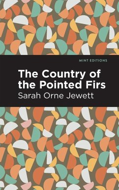 The Country of the Pointed Firs - Jewett, Sarah Orne