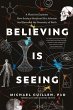 Believing Is Seeing - Bild 1