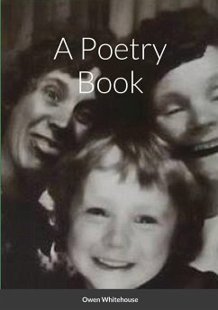 A Poetry Book - Whitehouse, Owen