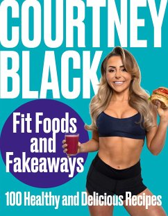 Fit Foods and Fakeaways - Black, Courtney