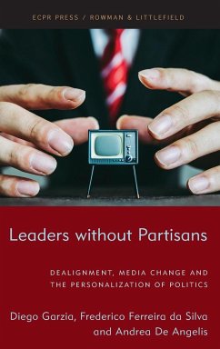 Leaders without Partisans - Garzia, Diego; Ferreira de Silva, Frederico; De Angelis, Andrea