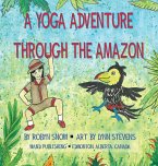 A Yoga Adventure Through The Amazon