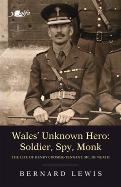 Cover Wales' Unknown Hero - Soldier, Spy, Monk