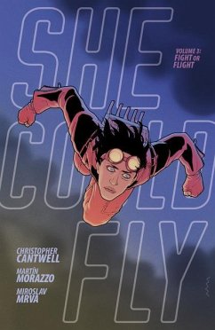 She Could Fly Volume 3: Fight Or Flight - Cantwell, Christopher