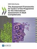 The Assessment Frameworks for Cycle 2 of the Programme for the International Assessment of Adult Competencies